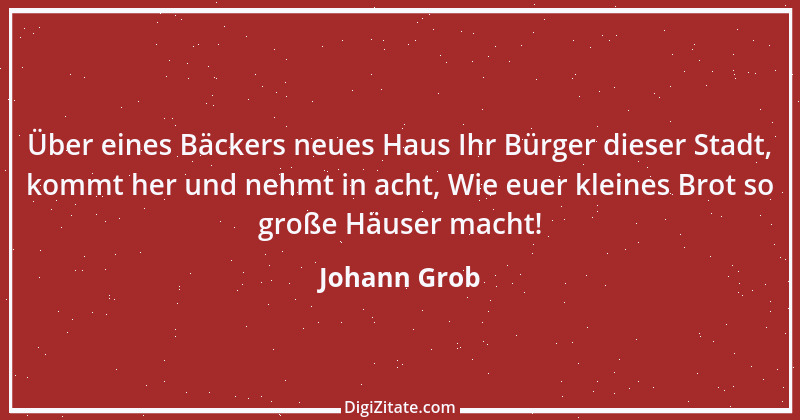 Zitat von Johann Grob 7