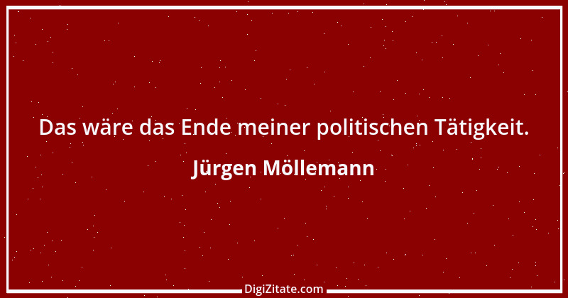 Zitat von Jürgen Möllemann 9