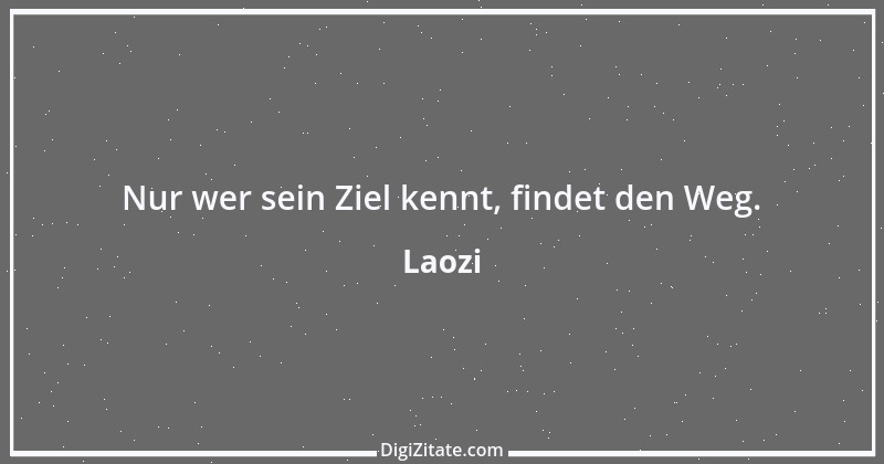 Zitat von Laozi 214