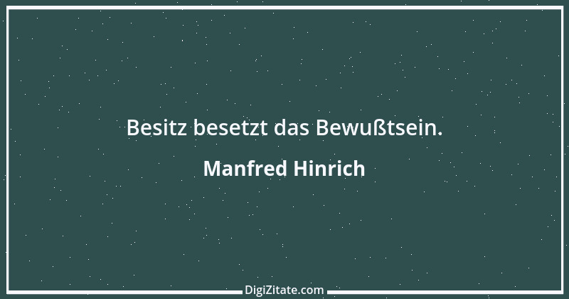 Zitat von Manfred Hinrich 2662