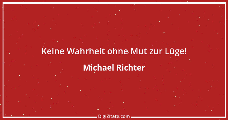 Zitat von Michael Richter 345