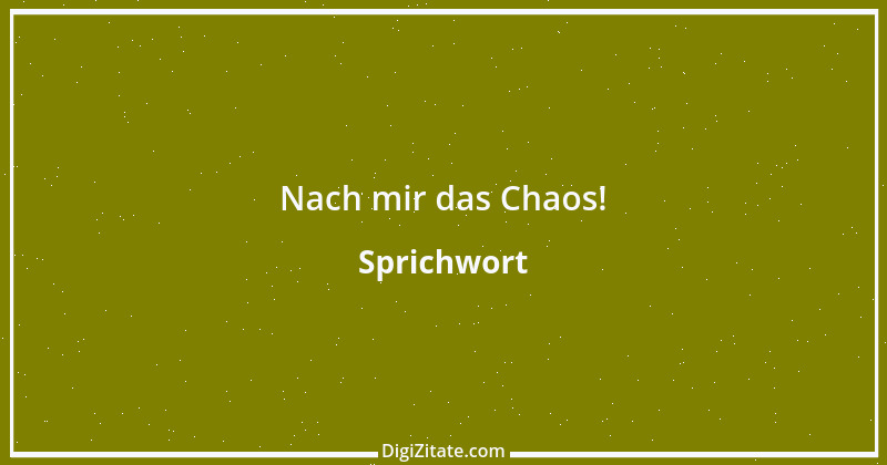 Zitat von Sprichwort 12480