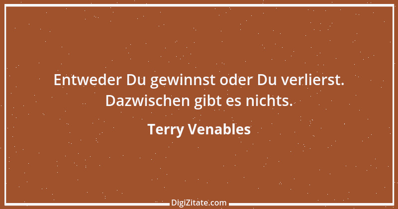 Zitat von Terry Venables 5