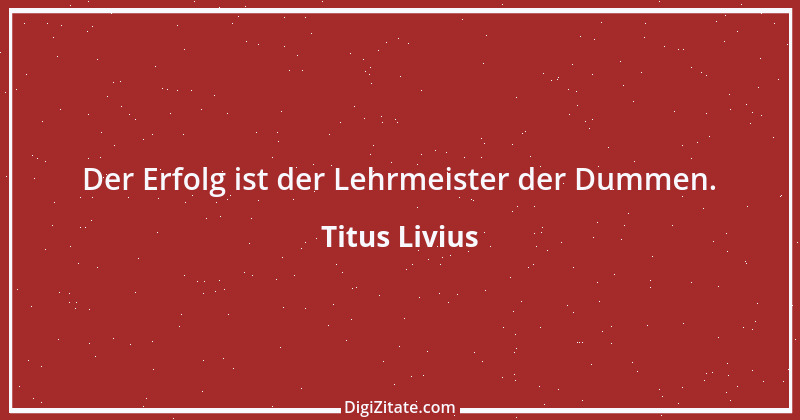 Zitat von Titus Livius 28