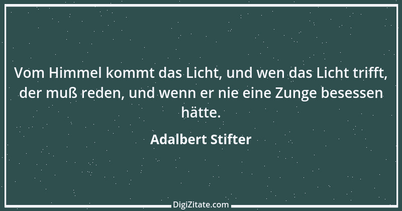 Zitat von Adalbert Stifter 63