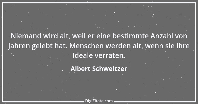 Zitat von Albert Schweitzer 200