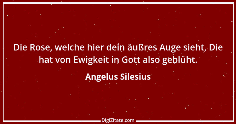 Zitat von Angelus Silesius 90