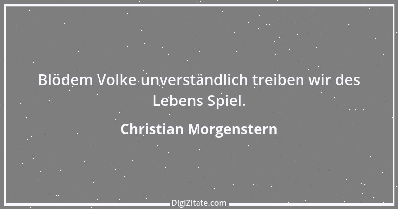 Zitat von Christian Morgenstern 12