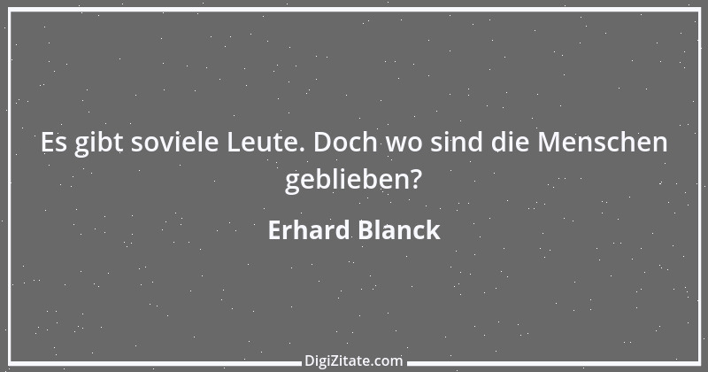 Zitat von Erhard Blanck 1044