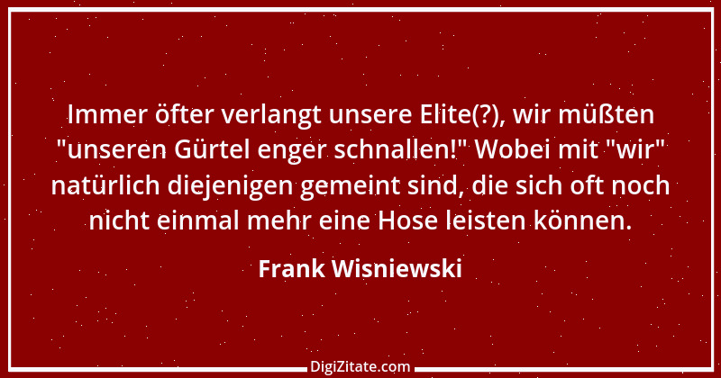 Zitat von Frank Wisniewski 76