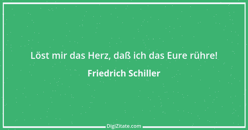 Zitat von Friedrich Schiller 6