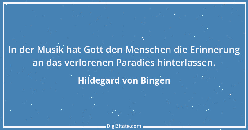 Zitat von Hildegard von Bingen 125