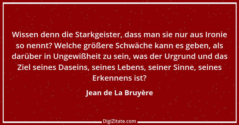 Zitat von Jean de La Bruyère 242