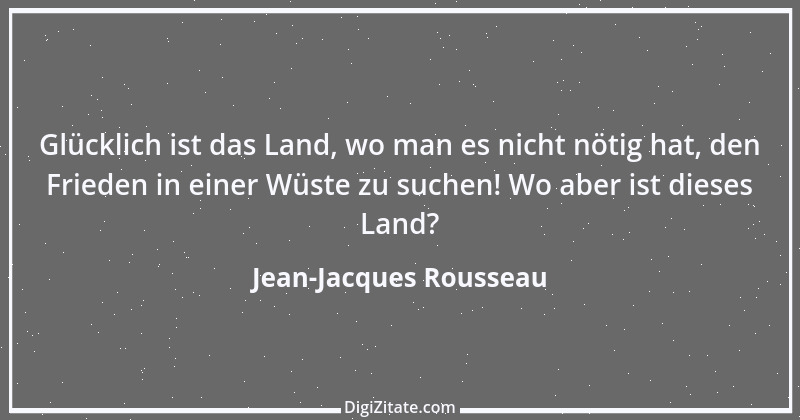 Zitat von Jean-Jacques Rousseau 76