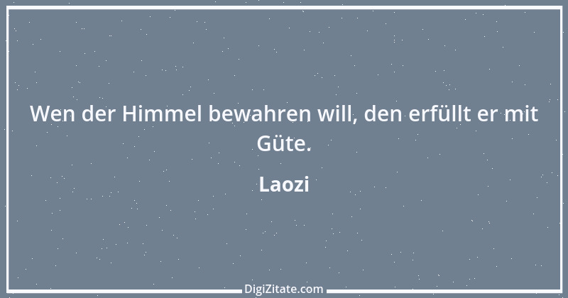 Zitat von Laozi 215