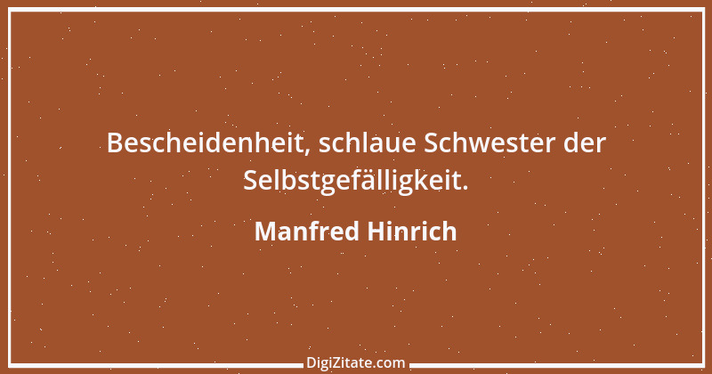 Zitat von Manfred Hinrich 2663