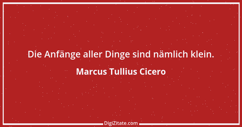 Zitat von Marcus Tullius Cicero 413