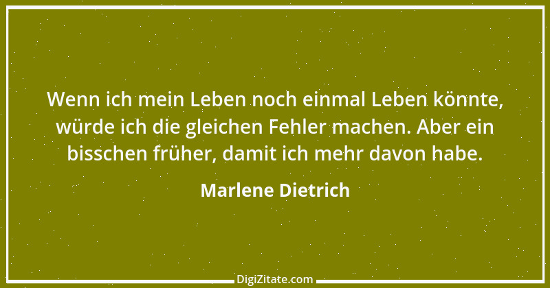 Zitat von Marlene Dietrich 10