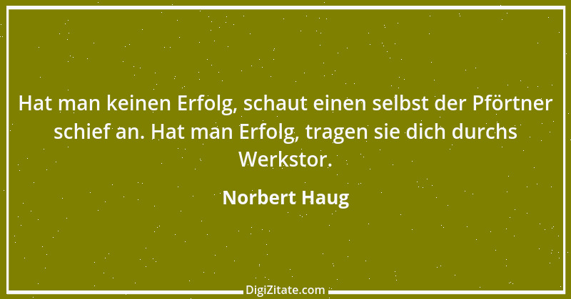 Zitat von Norbert Haug 3