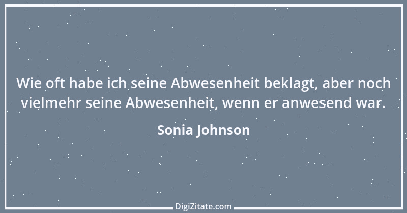 Zitat von Sonia Johnson 1