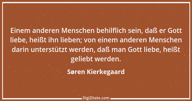 Zitat von Søren Kierkegaard 232