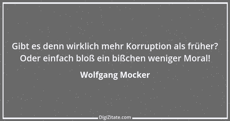 Zitat von Wolfgang Mocker 510