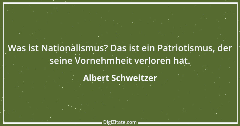 Zitat von Albert Schweitzer 201