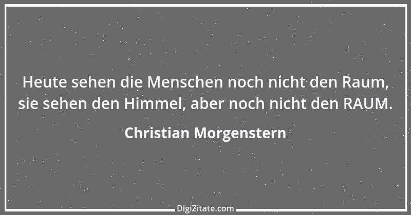 Zitat von Christian Morgenstern 13