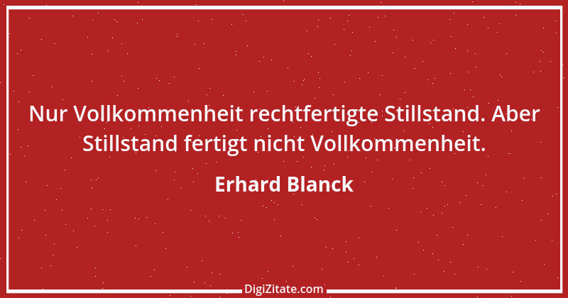 Zitat von Erhard Blanck 1045