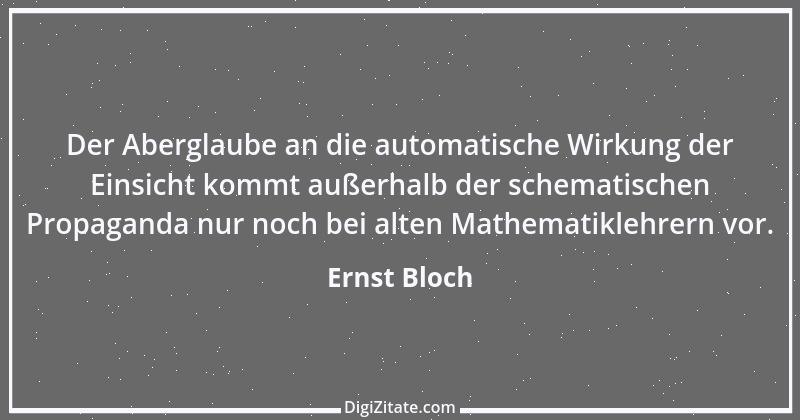 Zitat von Ernst Bloch 14