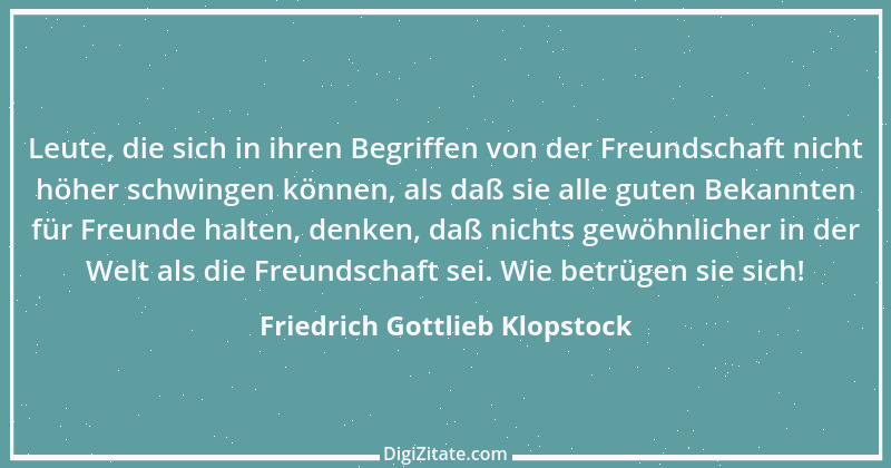 Zitat von Friedrich Gottlieb Klopstock 22