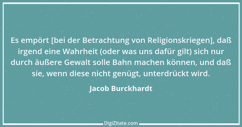 Zitat von Jacob Burckhardt 48