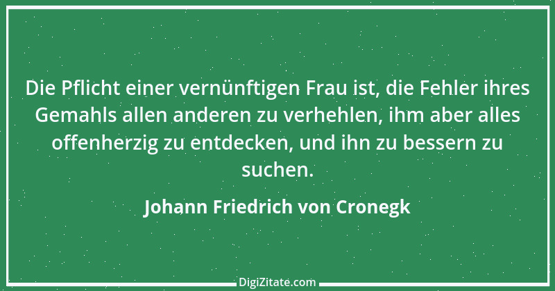 Zitat von Johann Friedrich von Cronegk 1