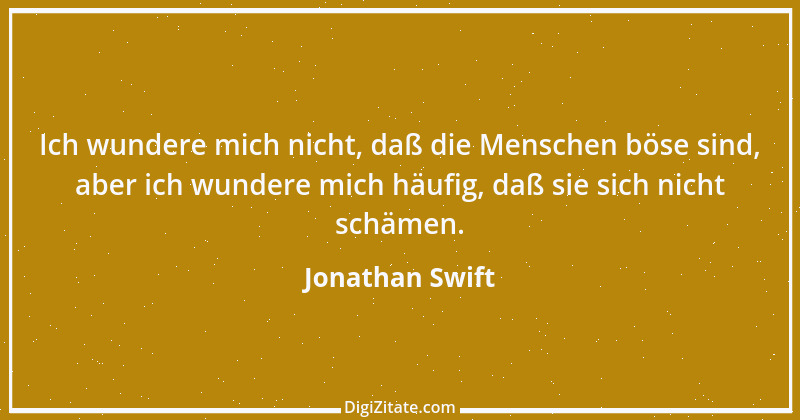 Zitat von Jonathan Swift 58