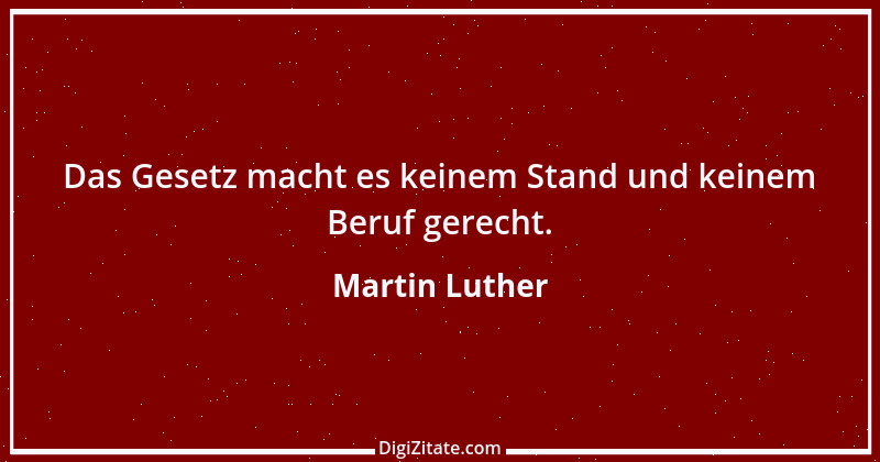 Zitat von Martin Luther 178