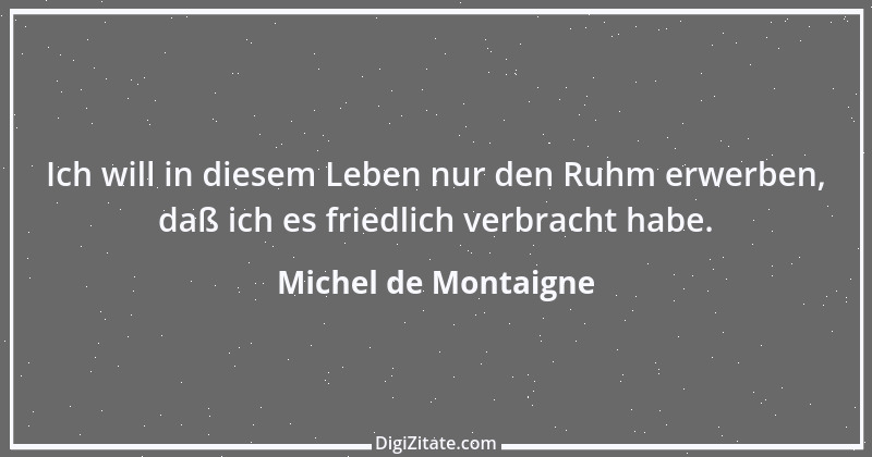 Zitat von Michel de Montaigne 178