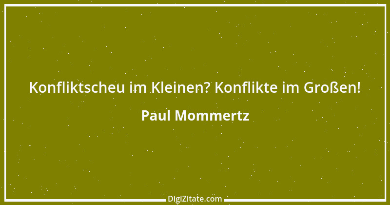 Zitat von Paul Mommertz 212