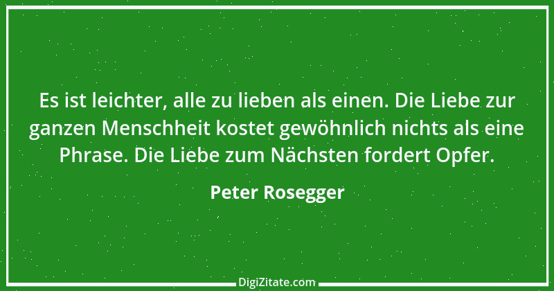 Zitat von Peter Rosegger 43