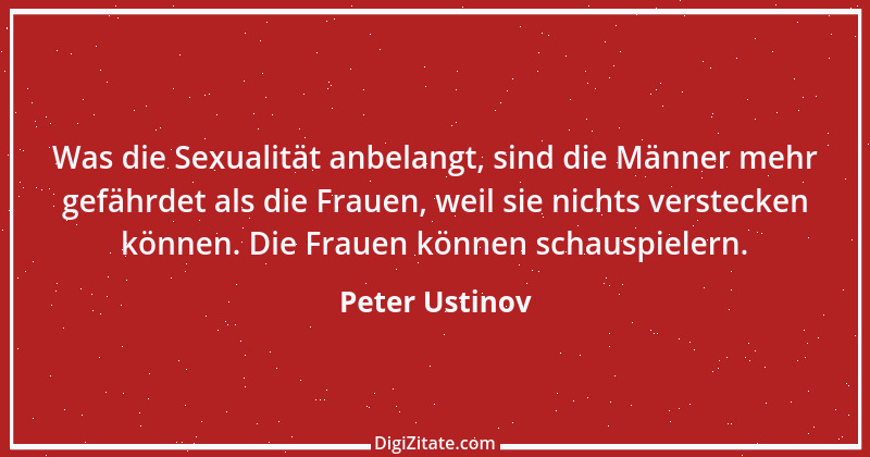 Zitat von Peter Ustinov 177