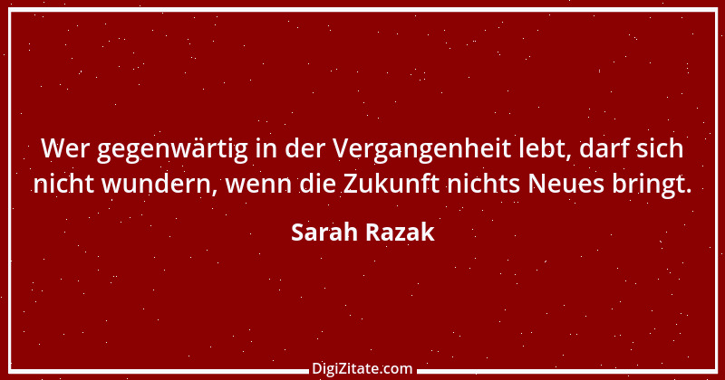 Zitat von Sarah Razak 10