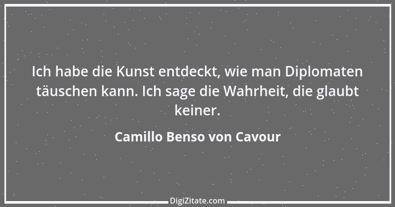 Zitat von Camillo Benso von Cavour 10