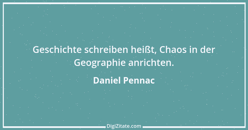 Zitat von Daniel Pennac 9