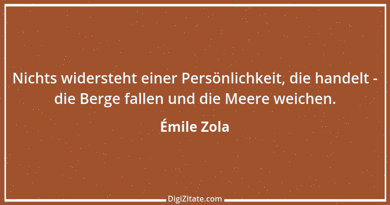 Zitat von Émile Zola 29