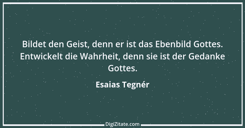 Zitat von Esaias Tegnér 1