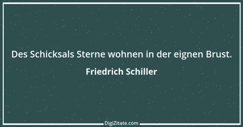 Zitat von Friedrich Schiller 8