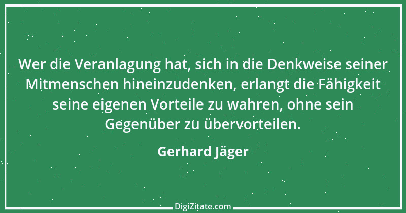 Zitat von Gerhard Jäger 1