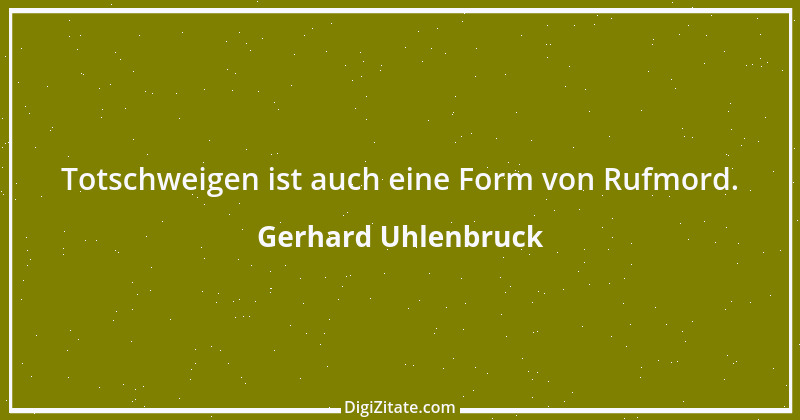 Zitat von Gerhard Uhlenbruck 311