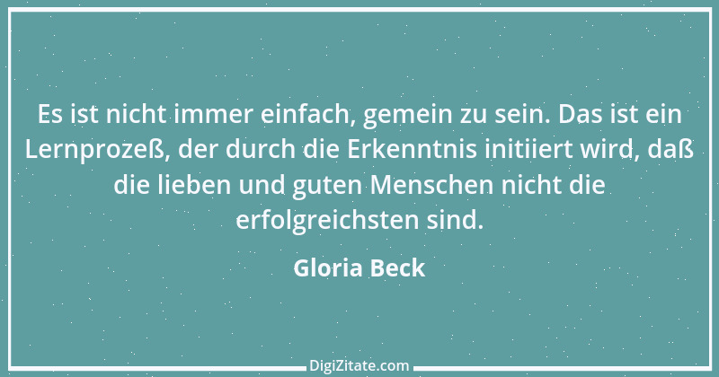 Zitat von Gloria Beck 11