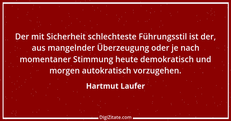 Zitat von Hartmut Laufer 12