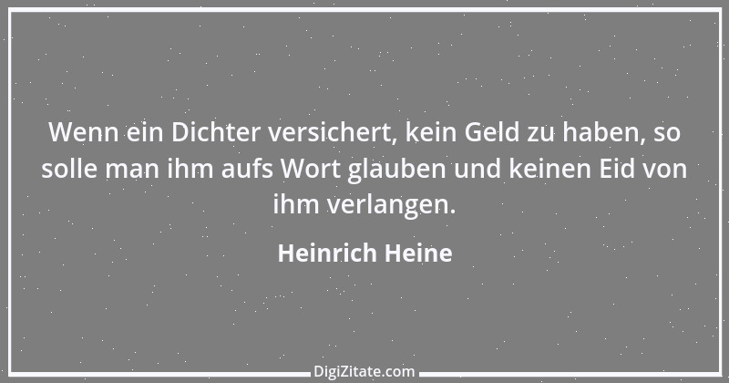 Zitat von Heinrich Heine 406